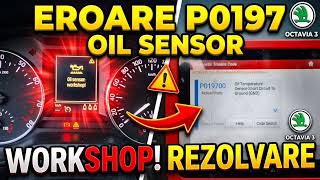 P0197 00 oil temperature sensor short-circuit to ground, oil sensor workshop P0197 00 oil temperature sensor short-circuit to ground, oil sensor workshop