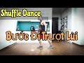 SHUFFLE DANCE | BƯỚC ĐI TRƯỢT LÙI Như Lướt Trên Sàn | Leo