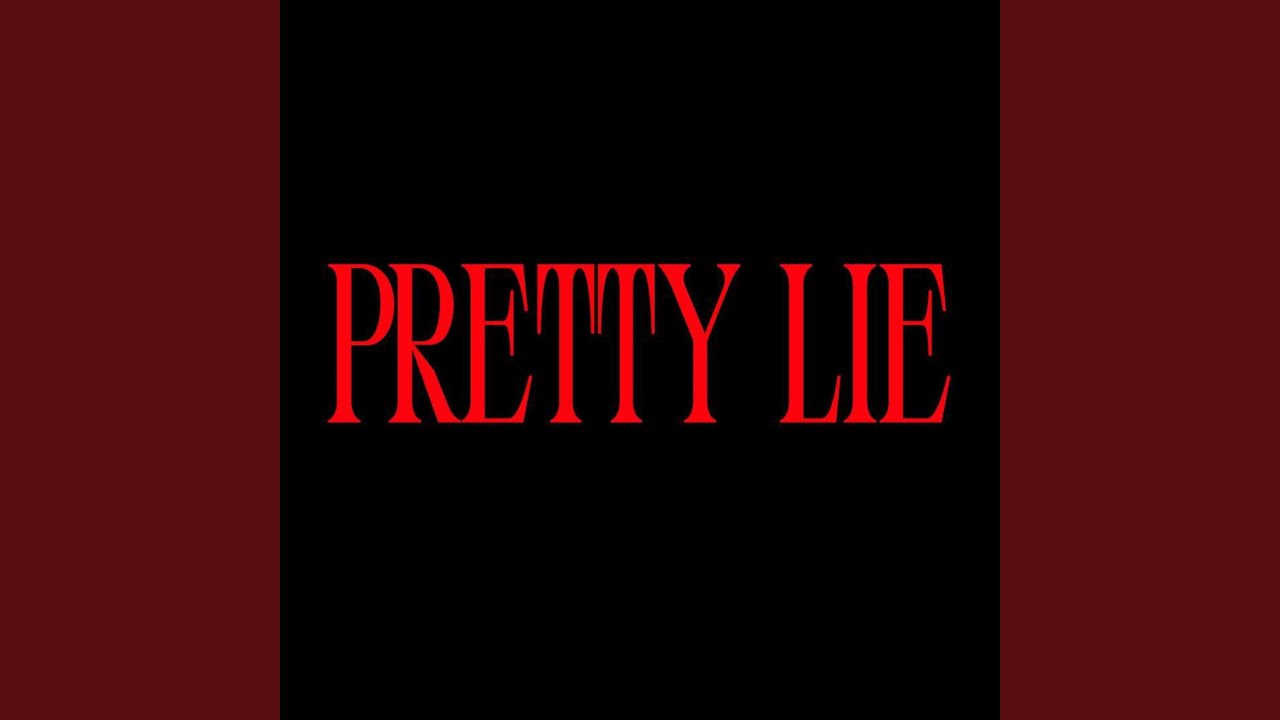 Watch pretty lie on YouTube Watch pretty lie on YouTube