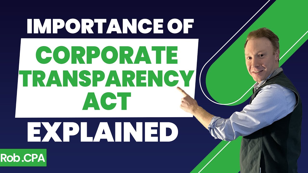 Corporate Transparency Act What Every Business Needs to Know Prior to