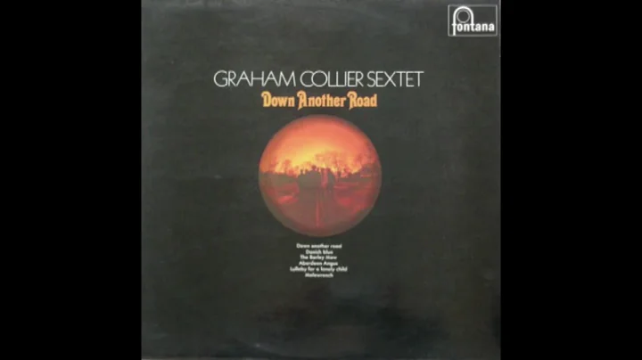 Graham Collier Sextet  Down Another Road (1969)