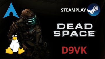 Dead Space - D9VK/proton | Testing
