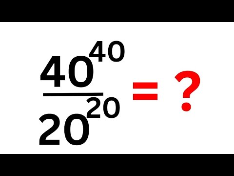 A Nice Power Division Problem 40^40/20^20...