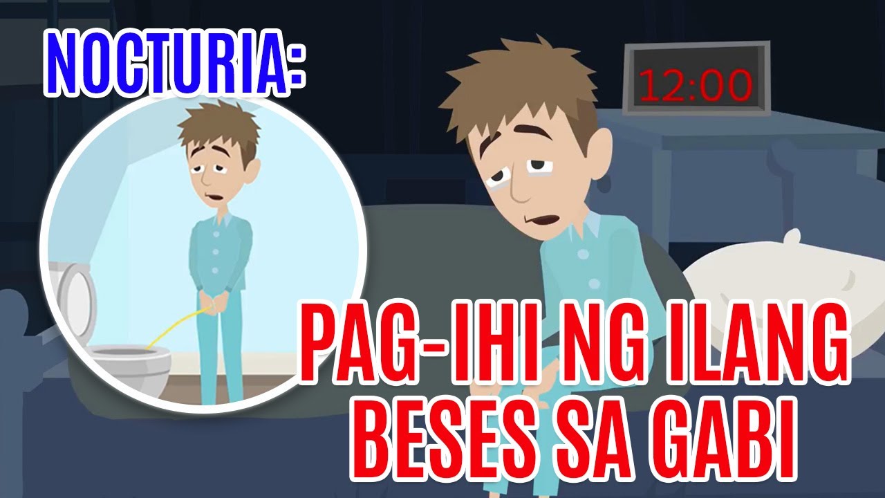 Pag-ihi ng Ilang Beses sa Gabi: Mga Sanhi, Diagnosis at Paggamot ng NOCTURIA