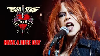 Have A Nice Day (Bon Jovi); Cover by The Iron Cross