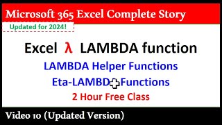 Excel LAMBDA, LAMBDA Helper Functions & EtaLAMBDAs: the Complete Story – Updated 2024: 365 MECS 10