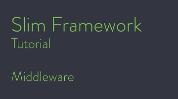 Slim 4 Framework Tutorial - Middleware (deutsch)