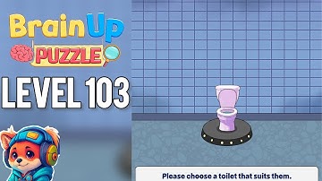 Brain Up Drama Puzzle – Level 103 help them find the right toilets Walkthrough Solutions 