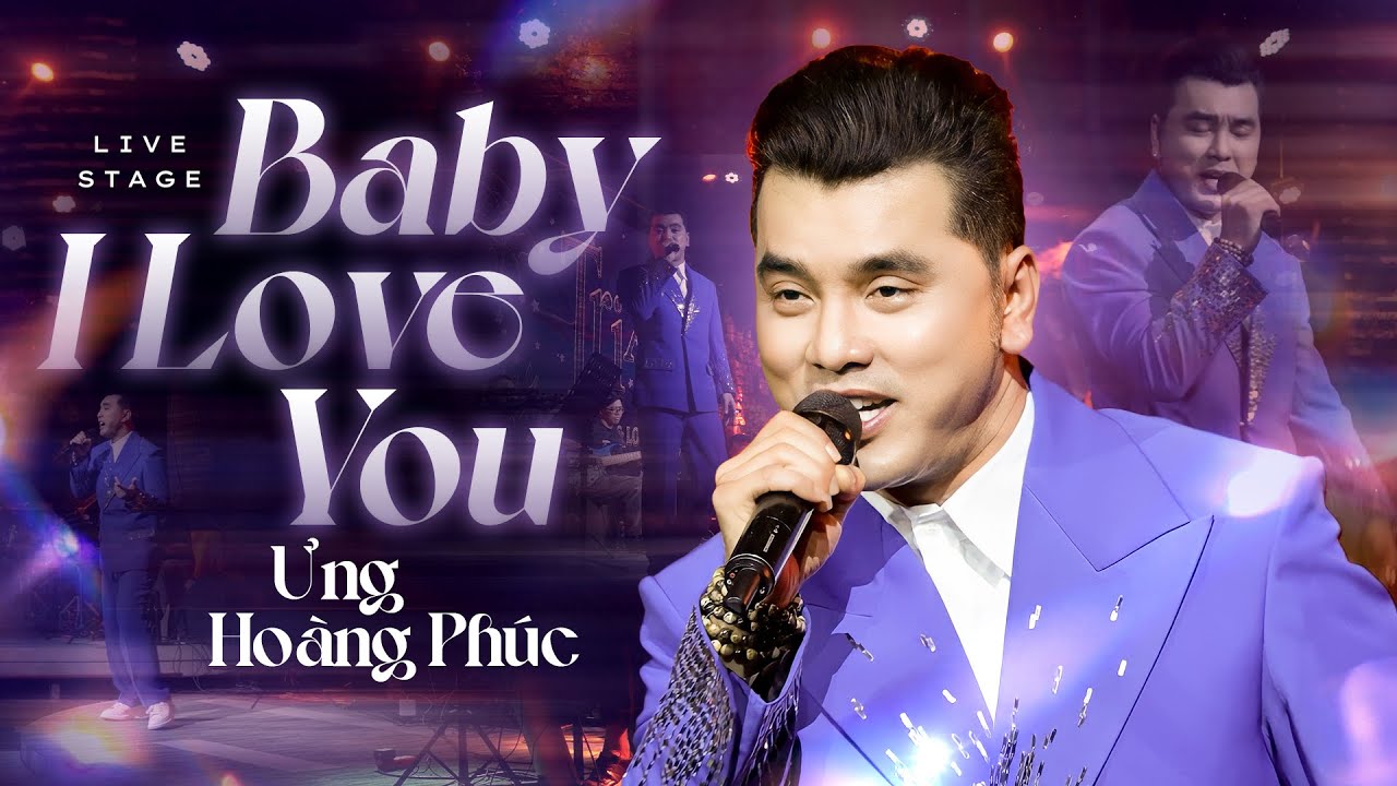 Baby I Love You - Ưng Hoàng Phúc | Live at Trixie