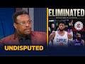 UNDISPUTED  Embarrassing   Paul Pierce RIPS Clippers lose in 1st Rd for second straight season
