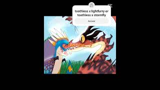 Toothless X Stormfly 4Ever