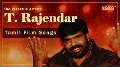 T.Rajendar Super Hit Tamil Songs | Best Of T. Rajendar | Hit Tamil Songs | S P Balasubrahmanyam