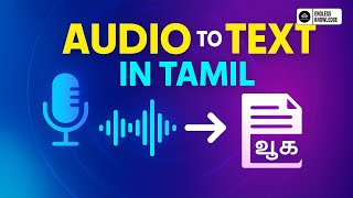 How to Convert Audio to Text in Tamil screenshot 5