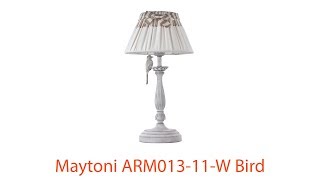 Видеообзор Настольной Лампы Maytoni Arm013-11-W Bird
