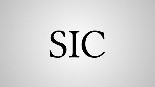 Famous What Does "SIC" Stand For? Net Worth