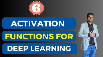 6 Activation functions for deep learning | activation function in deep learning|Activation functions