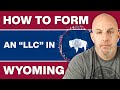 Wyoming LLC | How to Start an LLC in Wyoming (2026 Benefits &amp; Requirements)