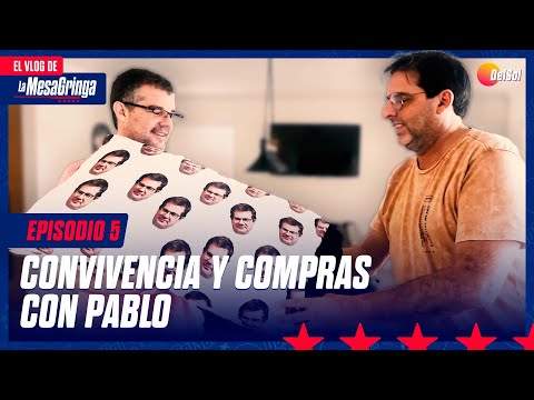 COMPRAS DE PABLO Y CONVIVENCIA | #ElVlogDeLaMesa | Capítulo 5