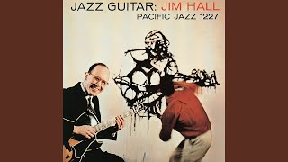 Video thumbnail of "Jim Hall - Stella By Starlight"