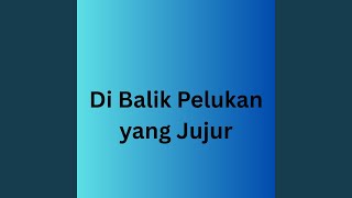 Di Balik Pelukan Yang Jujur
