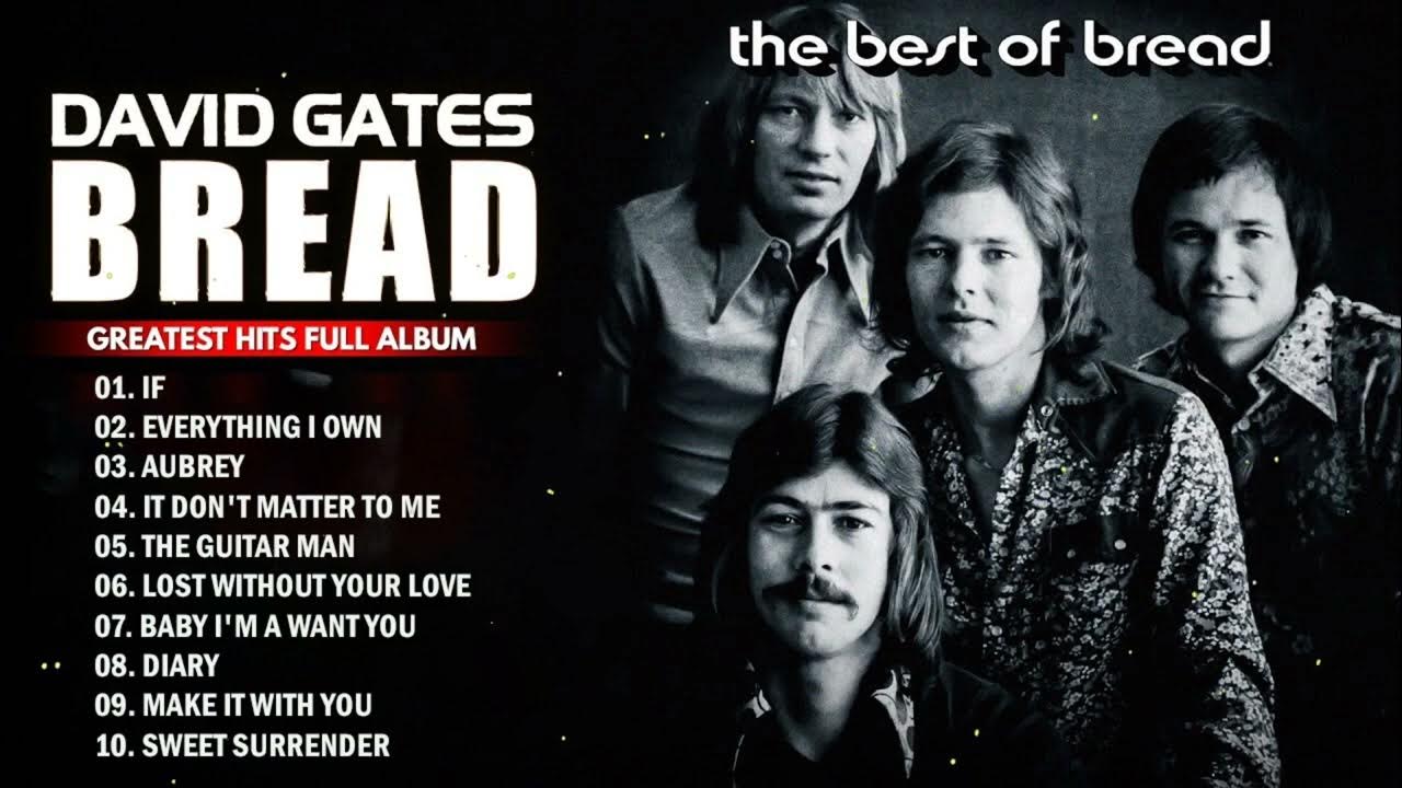 Best Songs of BREAD BREAD Greatest Hits Full Album Bread Light Rock