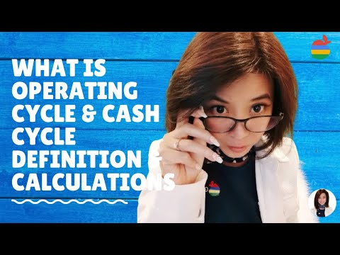 What is Operating Cycle & Cash Cycle Definition & Calculations