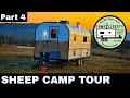 Sheep Camp Tour - A look inside Camp Liberty - Part 4