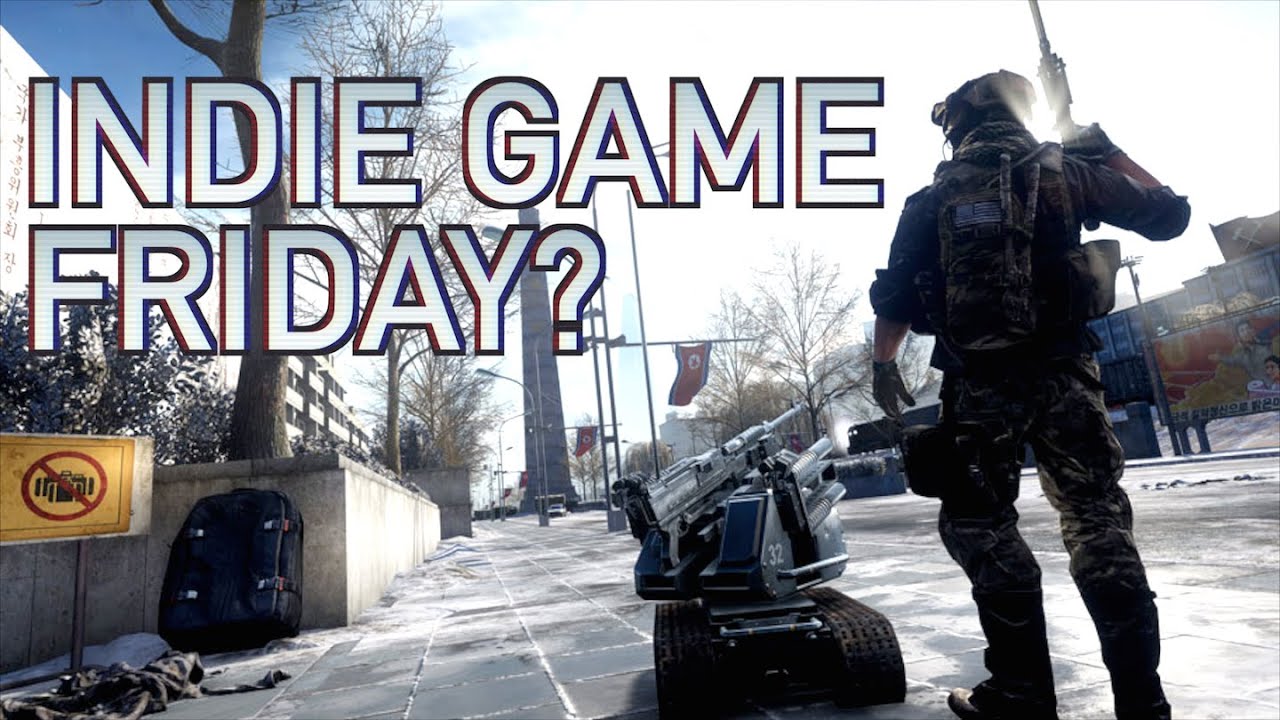 INDIE GAME FRIDAY?