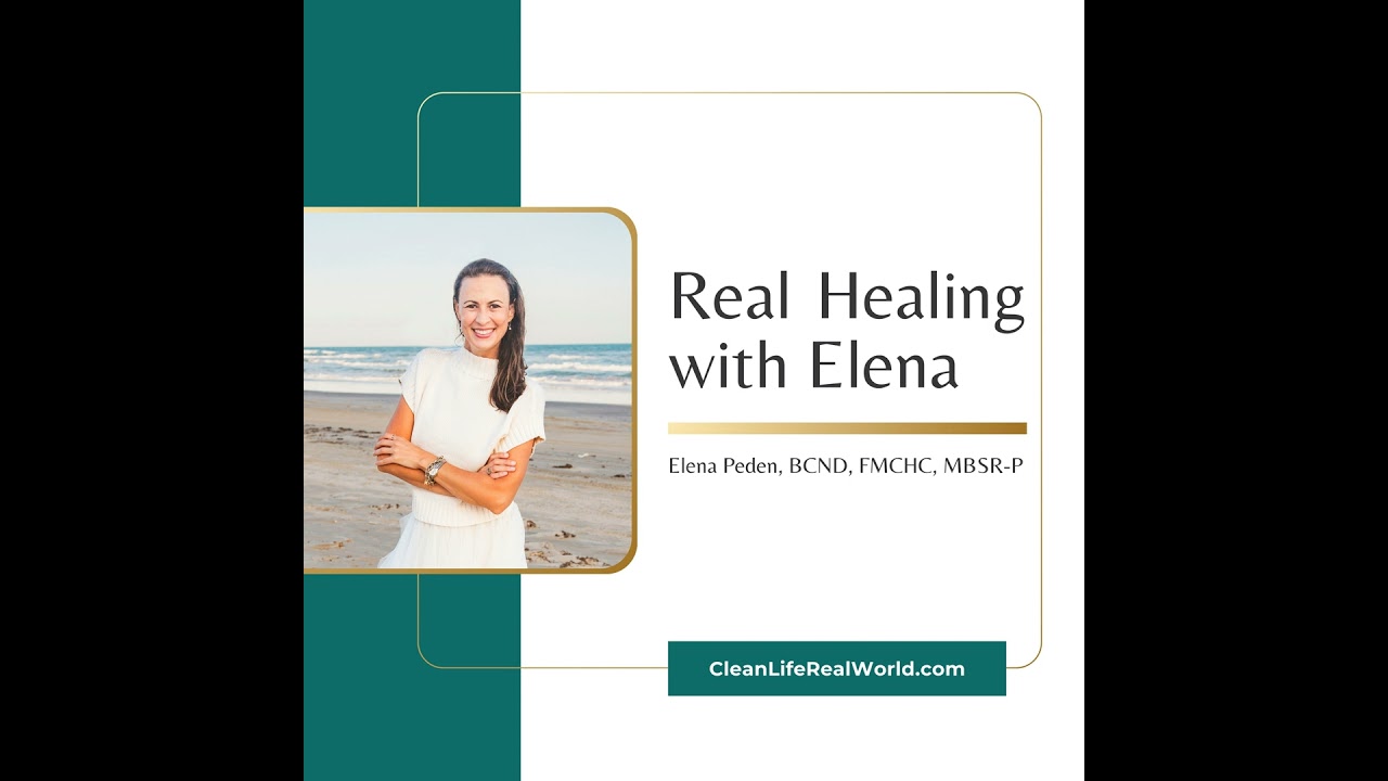 Ep 5 -The Clean Life Method: The Missing Piece in Your Healing Journey