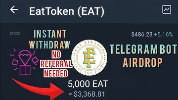 Eat token telegram bot airdrop /instant receive / FREE airdrop + TrustWallet receive proof