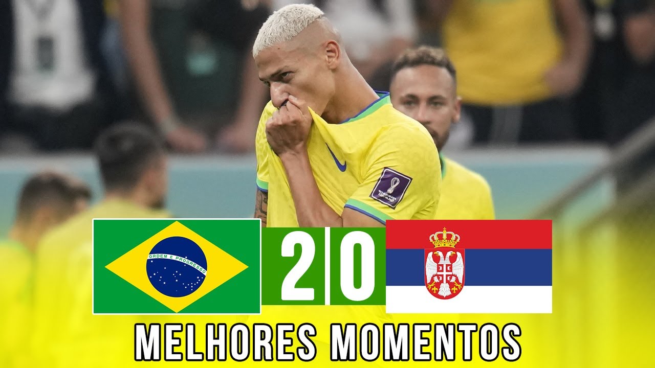 Sérvia 0 x 2 Brasil  Copa do Mundo da FIFA™: melhores momentos