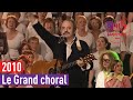 Le Grand choral de Louis Chedid - T'as beau pas être beau