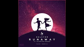 Halcyon - Runaway (feat. Valentina Franco) [TARI Remix] (Letra/Lyrics)