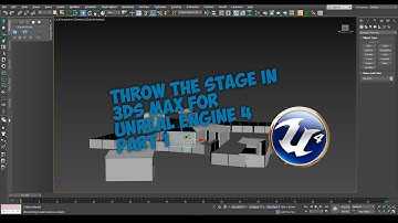 Scene in 3ds max for Unreal Engine 4 Part 1