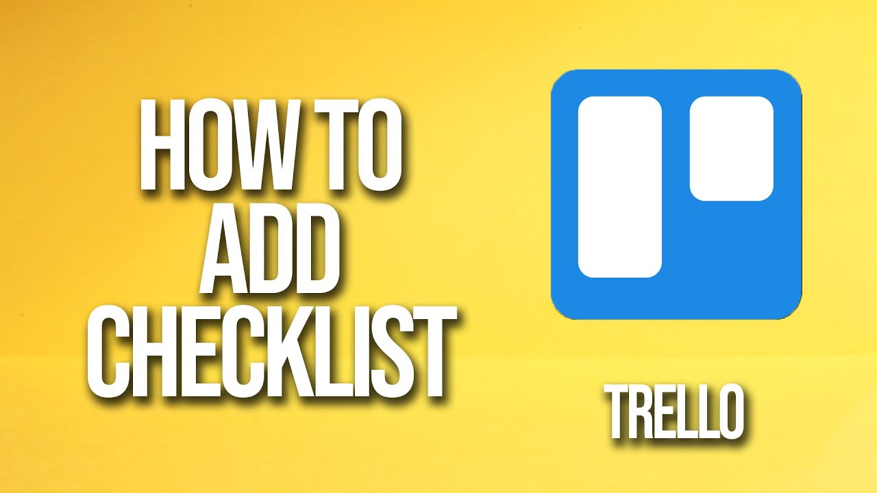 how-to-add-checklist-trello-tutorial-youtube