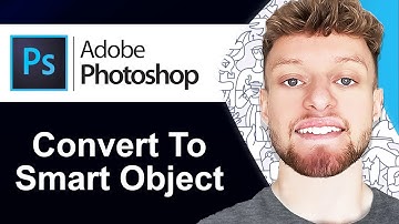 How To Convert Layer To Smart Object in Photoshop (Step By Step)