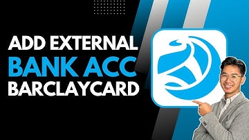 How to add an external bank account in Barclaycard app