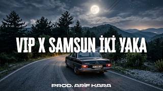 SAMSUN İKİ YAKA TİKTOK REMİX (Prod. Arif Kara) #tiktok
