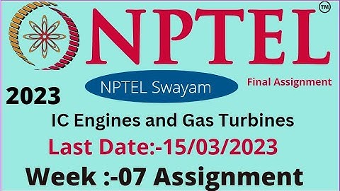 NPTEL // IC Engines and Gas Turbines// Week-07