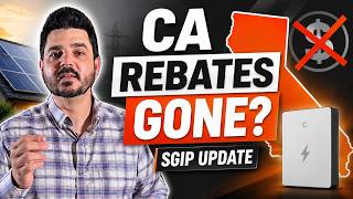 California Battery Rebates Are Basically Gone | SGIP Update Homeowners Need to Know