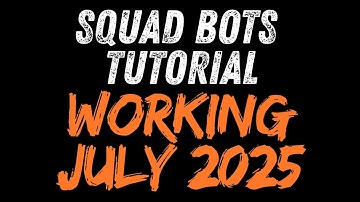Adding Bots to Squad Works July 2025