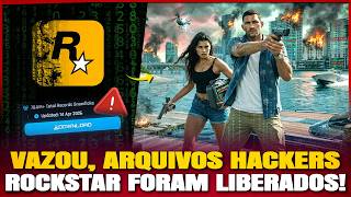 Urgente, Arquivos Vazados Rockstar Liberados Marketing Gta 6 Protegido 007 First Light Vazou