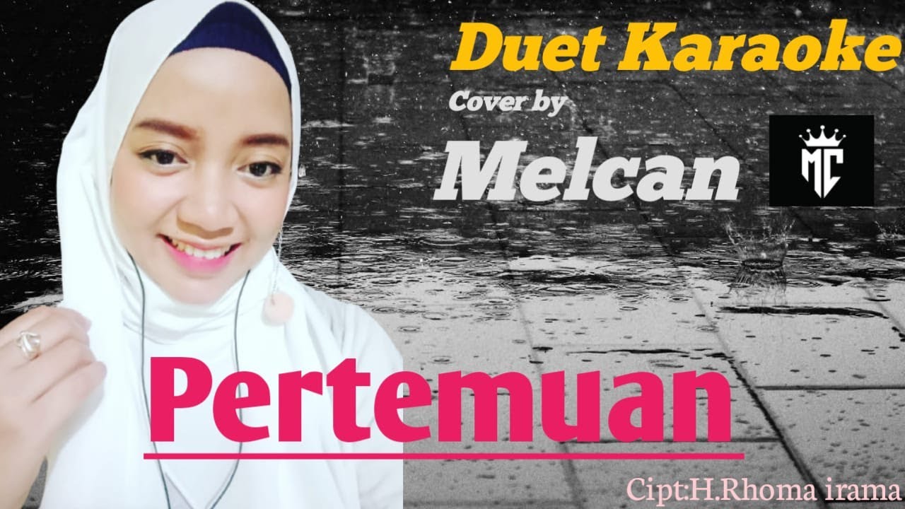 PERTEMUAN DUET KARAOKE VERSI AKUSTIK (cover MELATI) YouTube