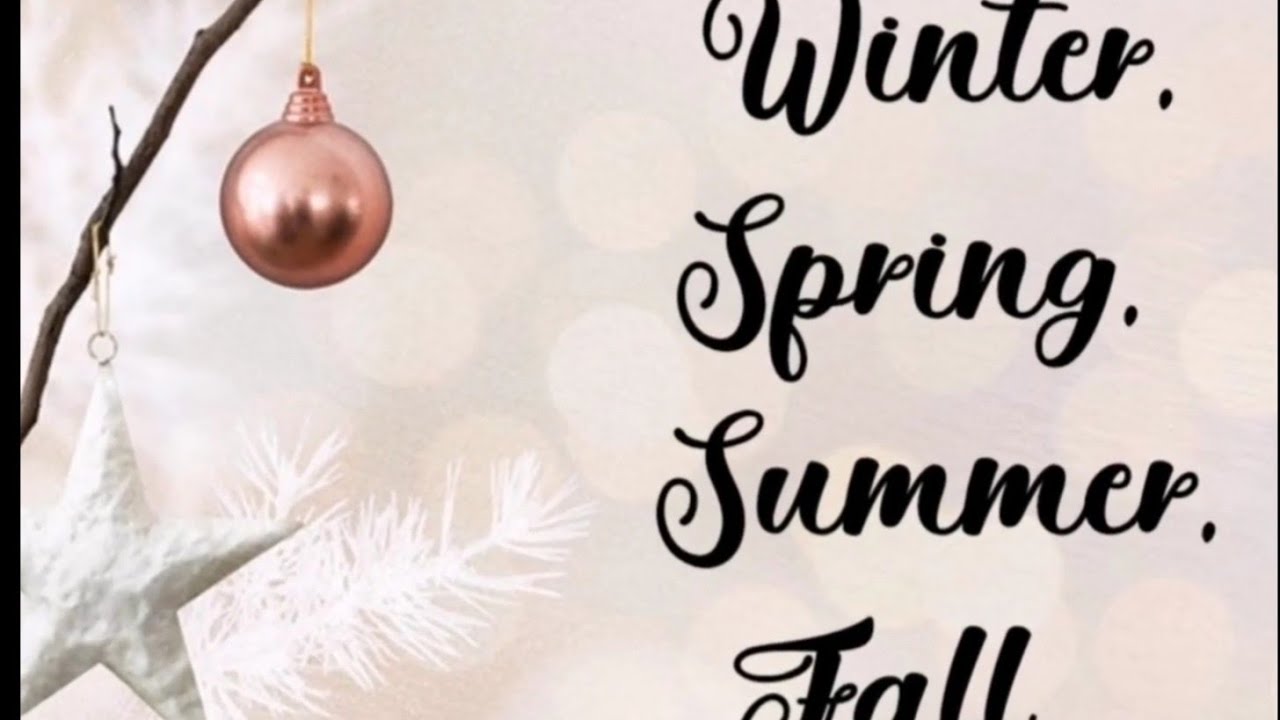 Winter, Spring, Summer, Fall-kid's rhyme - YouTube