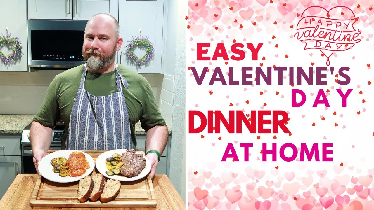 EASY VALENTINES DAY DINNER AT HOME