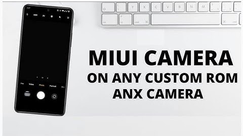 Install MIUI 13 CAMERA (ANX) MAGISK MODULE for Custom ROM (AOSP) || Support Android 12