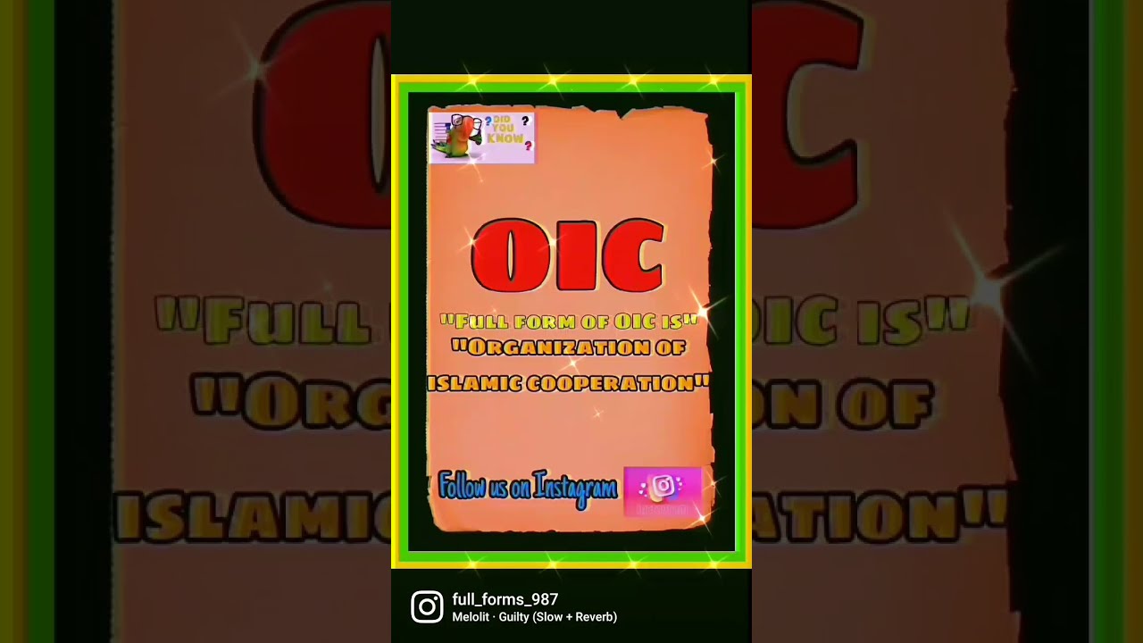 Full Form Of OIC Is YouTube Full Form Of OIC Is YouTube