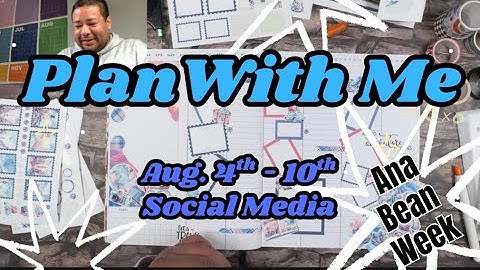 AUGUST SOCIAL MEDIA | ANA BEAN | #plannercommunity #pwm