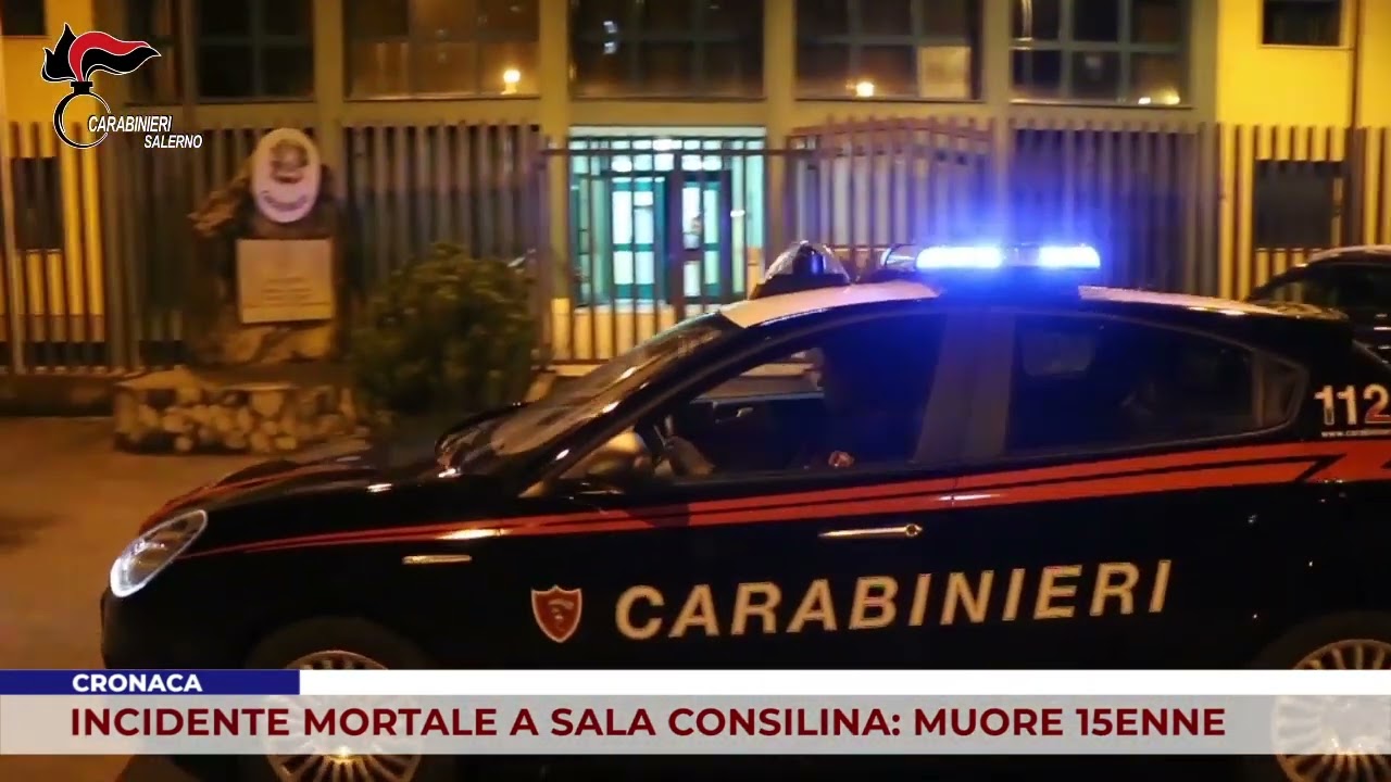 CRONACA. INCIDENTE MORTALE A SALA CONSILINA: MUORE 15ENNE