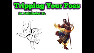 Tripping Foes in Pathfinder 2e